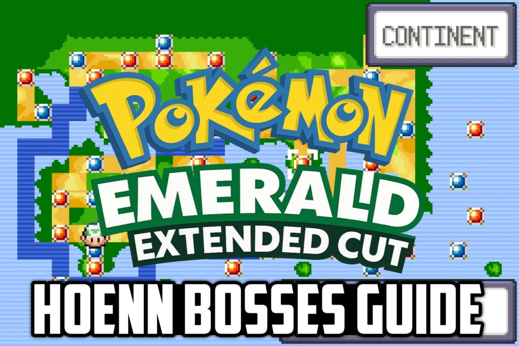 Pokemon Emerald Extended Cut Hoenn Bosses Guide